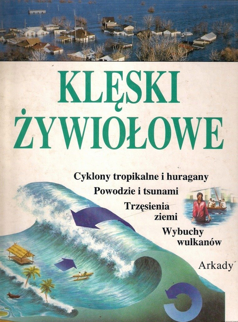 Klęski żywiołowe - W opisie | Książka w Empik
