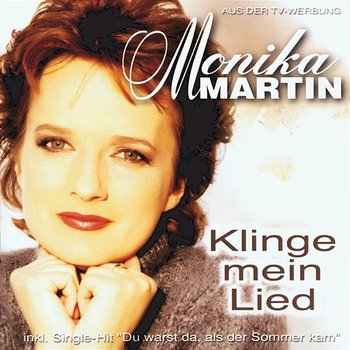 Klinge mein Lied - Monika Martin