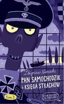 Klub Książki Przygodowej. Tom 3. Pan Samochodzik i księga strachów