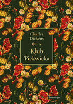 Klub Pickwicka Dickens Karol