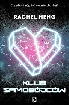 Klub Samobójców - Heng Rachel