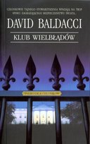 Klub Wielbłądów. Tom 1 Baldacci David