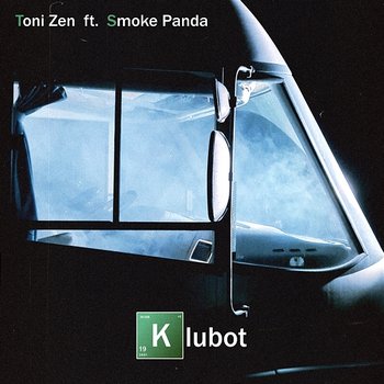 Klubot - Toni Zen feat. Smoke Panda