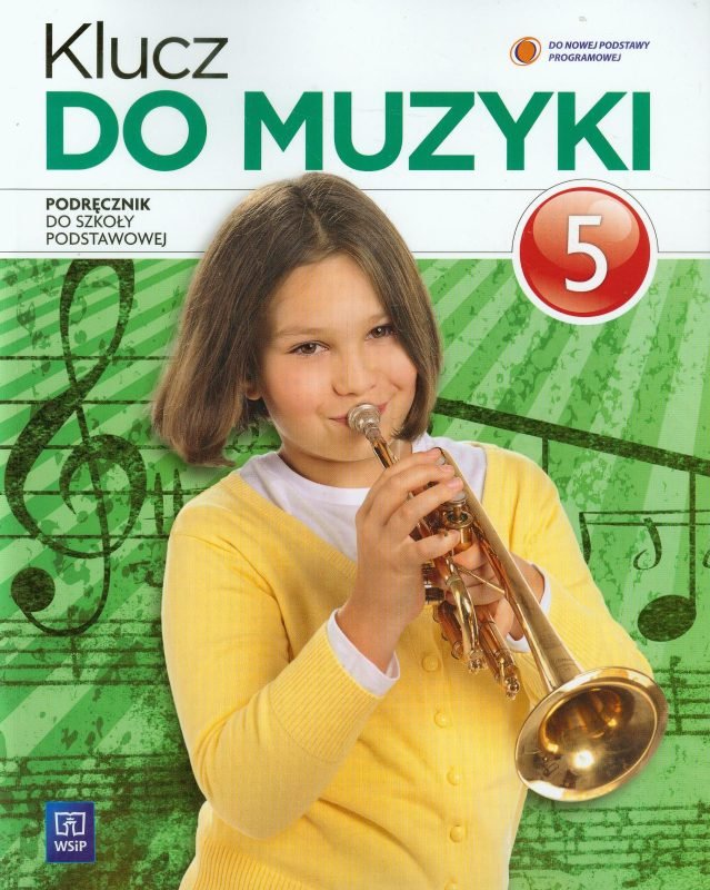 Klucz Do Muzyki 5. Podręcznik. Szkoła Podstawowa | Sklep EMPIK.COM