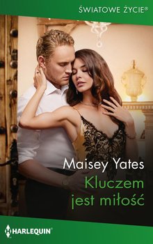 Kluczem jest miłość - Yates Maisey