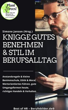 Knigge Gutes Benehmen & Stil im Berufsalltag - Simone Janson