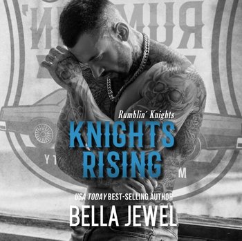 Knights Rising - Ada Sinclair, Bella Jewel, Gregory Salinas