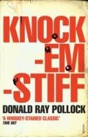 Knockemstiff - Pollock Donald Ray