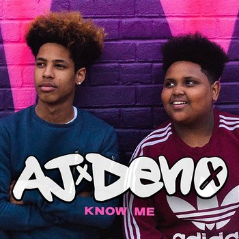 Know Me - AJ x Deno