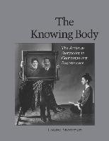 Knowing Body - Steinman Louise