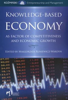 Knowledge Based Economy - Runiewicz-Wardyn Małgorzata