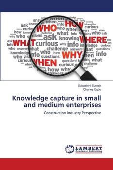 Knowledge capture in small and medium enterprises - Suresh Subashini