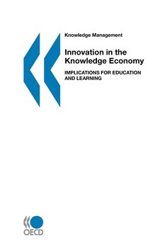 Knowledge management Innovation in the Knowledge Economy - Oecd Publishing