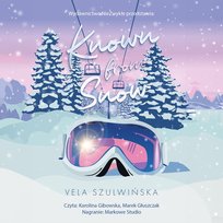 Known from Snow - audiobook Vela Szulwińska