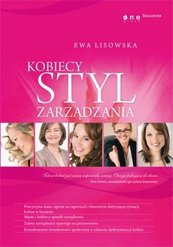 Kobiecy styl zarządzania - Lisowska Ewa