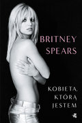 Kobieta, którą jestem  - Spears Britney