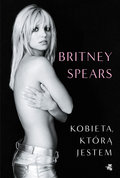 Kobieta, którą jestem&nbsp;-&nbsp;Spears Britney