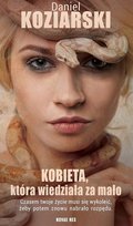 Kobieta, która wiedziała za mało