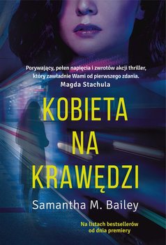 Kobieta na krawędzi - Bailey Samantha M.