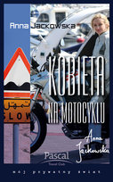 Kobieta na motocyklu Jackowska Anna