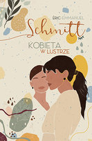 Kobieta w lustrze Schmitt Eric-Emmanuel