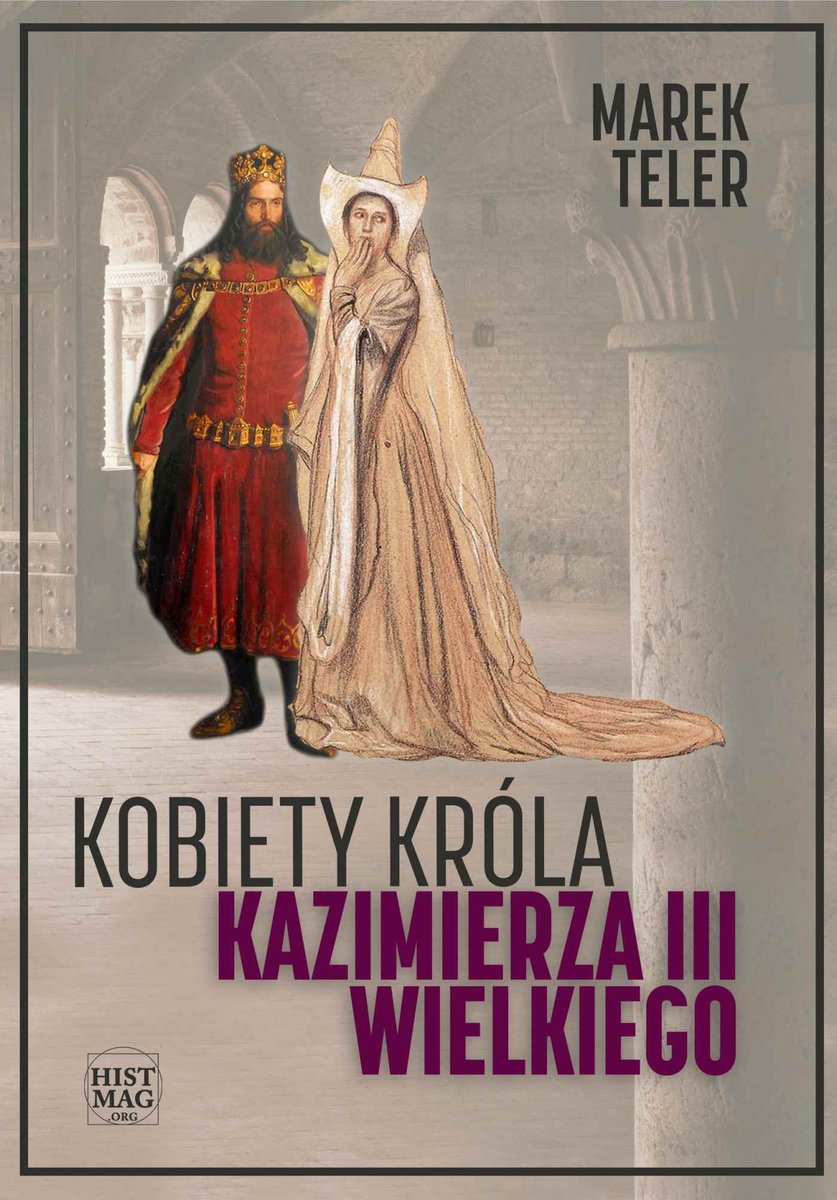 Kobiety króla Kazimierza III Wielkiego - ebook epub
