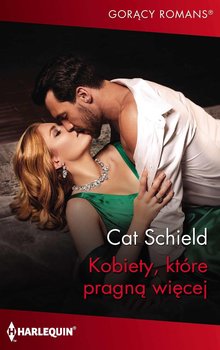 Kobiety, które pragną więcej - Schield Cat