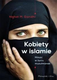 Kobiety w islamie - Gandhi Nighat M.