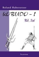 Kobudo-1 Habersetzer Roland