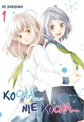 Kocha... Nie Kocha… Tom 1 - Sakisaka Io
