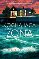 Kochająca żona Smith Miranda