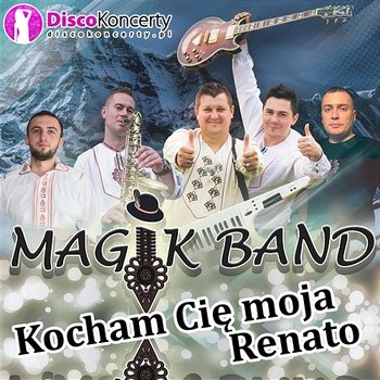 Kocham Cię moja Renato - Magik Band