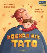 Kocham cię, tato! Biegańska Katarzyna