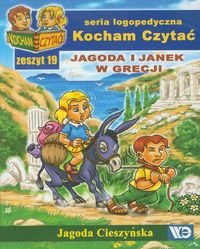 Kocham czytać. Jagoda i Janek w Grecji. Zeszyt 19 - Cieszyńska Jagoda