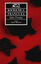Kochanica Francuza Fowles John