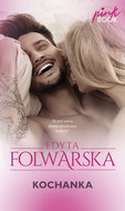 Kochanka - Folwarska Edyta