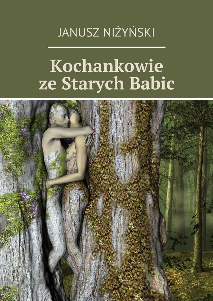 Kochankowie ze Starych Babic - ebook epub