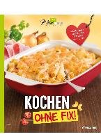 Kochen ohne Fix! - Wild Corinna