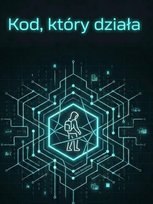 Kod który działa - ebook PDF Błoński Bruno