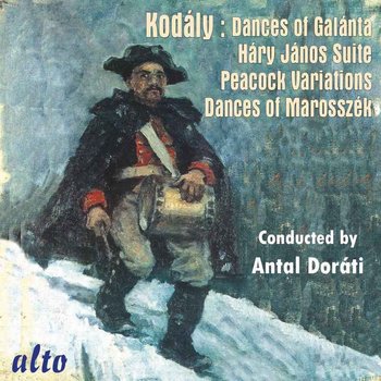 Kodaly: Dances Of Galanta & Other Works - Minneapolis Orchestra, Philharmonia Hungarica, Chicago Symphony Orchestra