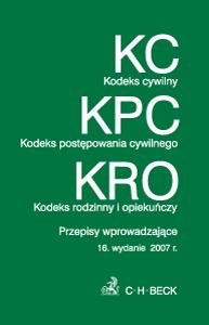 Kodeks Cywilny. Kodeks Postępowania Cywilnego. Kodeks Rodzinny I ...