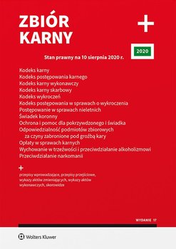 Kodeks karny. Kodeks postępowania karnego. Kodeks karny wykonawczy. Kodeks karny skarbowy. Kodeks wykroczeń. Kodeks postępowania w sprawach o wykroczenia. Postępowanie w sprawach nieletnich. Świadek koronny - Opracowanie zbiorowe