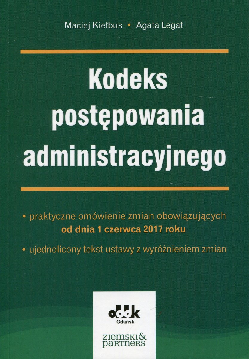 Kodeks postępowania administracyjnego - Kiełbus Maciej | Książka w Empik