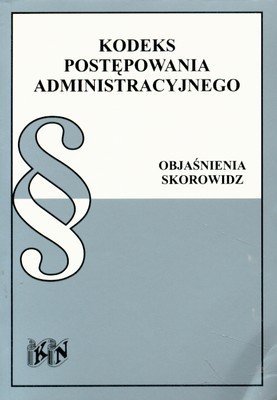 Kodeks Postepowania Administracyjnego - Opracowanie Zbiorowe | Książka ...