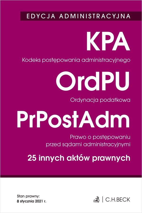 Kodeks Postępowania Administracyjnego. Ordynacja Podatkowa. Prawo O ...