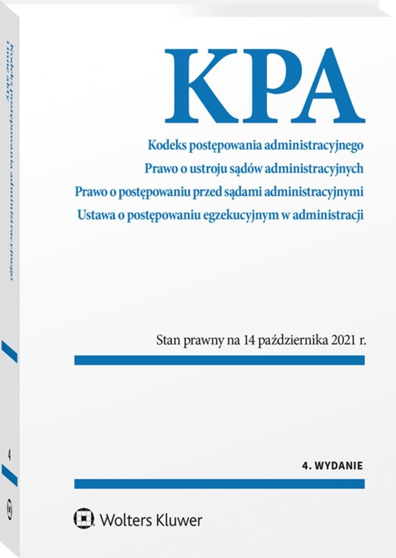 Kodeks postępowania administracyjnego. Prawo o ustroju sądów