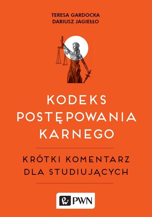 Kodeks postępowania karnego. Krótki komentarz dla studiujących-Zdjęcie-0