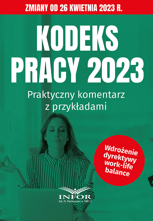 Kodeks Pracy 2023 Praktyczny Komentarz Z Przykładami - Opracowanie ...