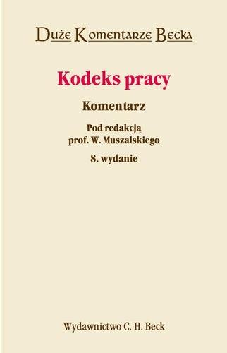 Kodeks Pracy. Komentarz - Opracowanie Zbiorowe | Książka W Empik