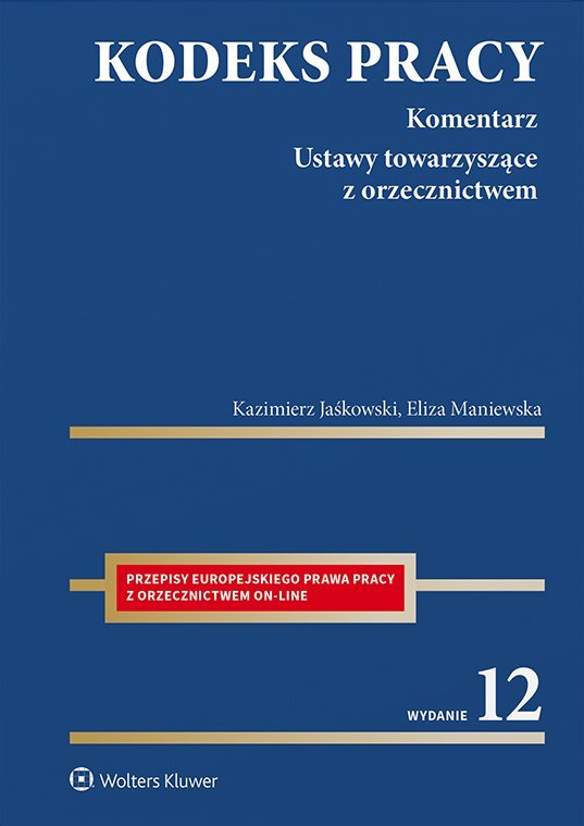 Kodeks Pracy. Komentarz - Jaśkowski Kazimierz | Ebook Sklep EMPIK.COM